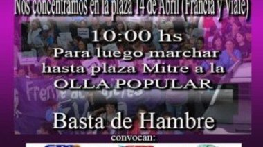 Basta de hambre. Marcha y olla popular en San Nicolás
