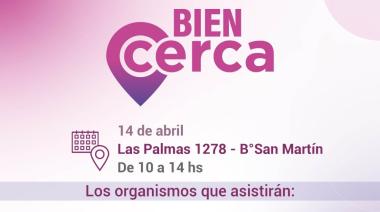 "BIEN CERCA" ésta semana en barrio San Martín
