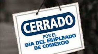 Cambia de día el feriado por el Día del Empleado de Comercio