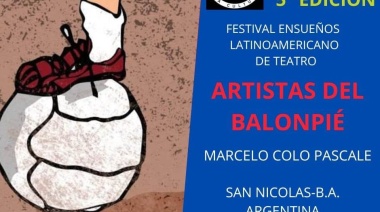 “Diabolo” estará realizando la apertura de una nueva edición del FELT, Festival Ensueños Latinoamericano de Teatro