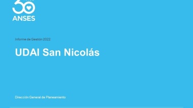 Informe de Gestión UDAI San Nicolás