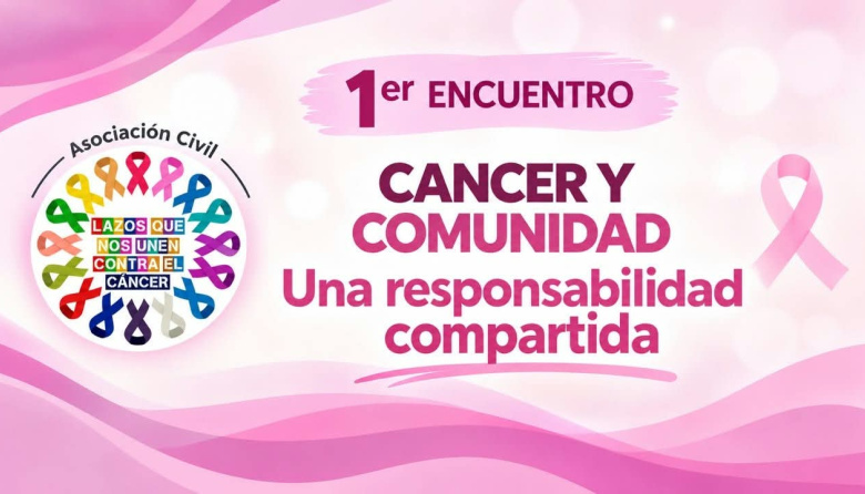 San Nicolás será sede del 1° Encuentro “Cáncer y Comunidad"