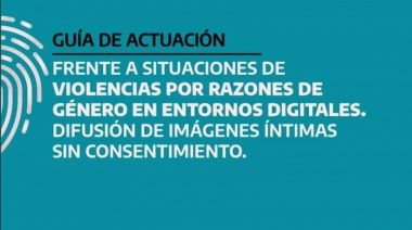 Se presentó la guía de actuación “violencia de género en entornos digitales”