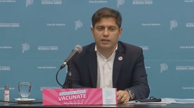 Kicillof anunció que el AMBA pasa a “Fase 2” y el interior bonaerense seguirá igual