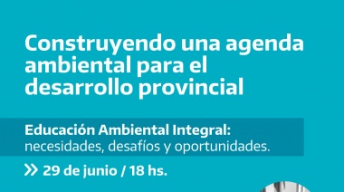 Charla "Educación Ambiental Integral: necesidades, desafíos y oportunidades”