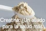 Creatina: el suplemento más efectivo y por qué casi todos deberían tomarla